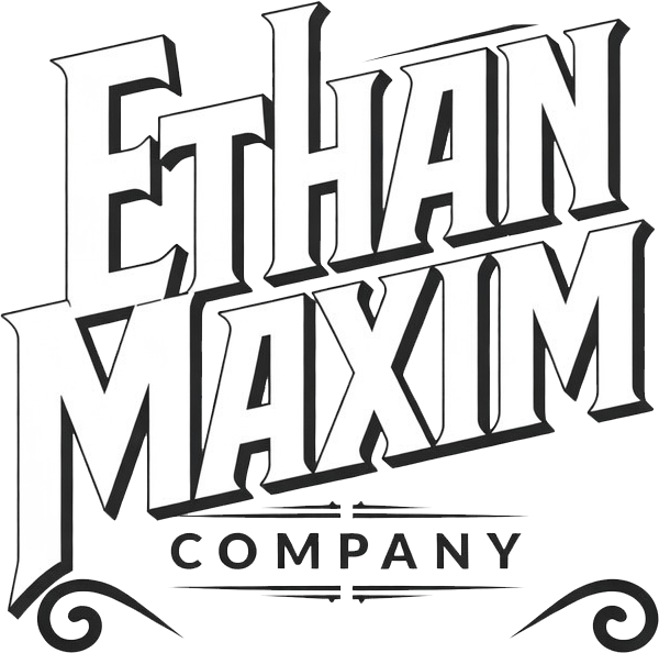 Ethan Maxim Company